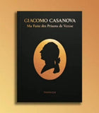 Giacomo Casanova - My Escape from Venice's Prison